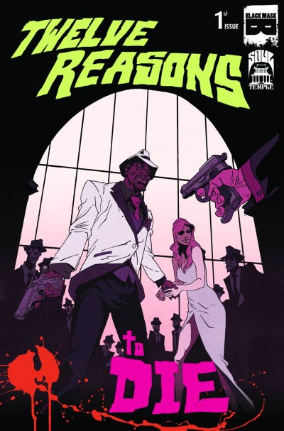 12 Reasons To Die #1