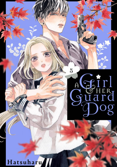 A Girl and Her Guard Dog #5
