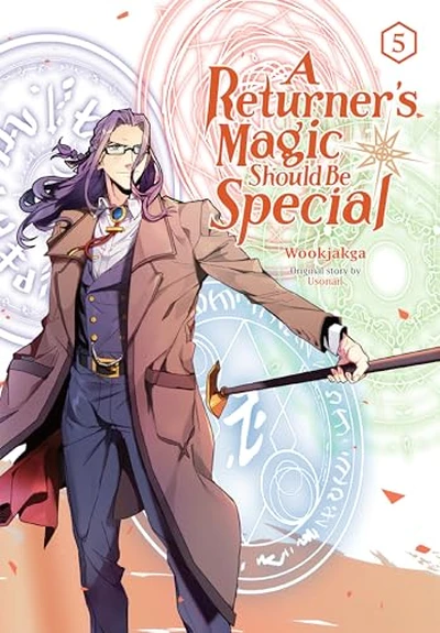 A Returner's Magic Should B...