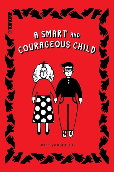 A Smart and Courageous Child OGN
