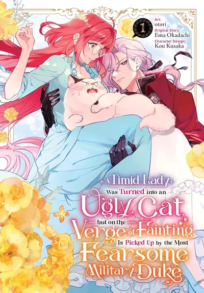 A Timid Lady Was Turned into an Ugly Cat, but on the Verge of Fainting Is Picked Up by the Most Fearsome Military Duke (2026)