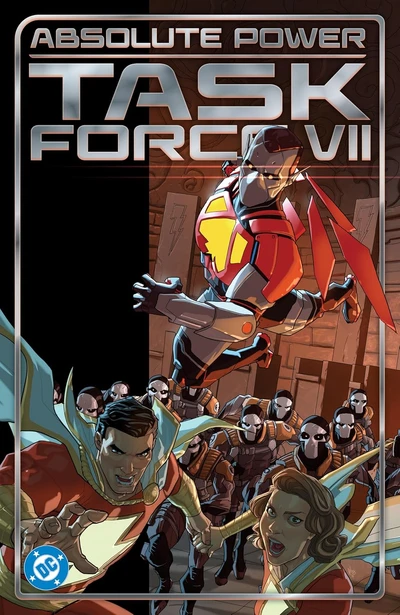 Absolute Power: Task Force VII Collected