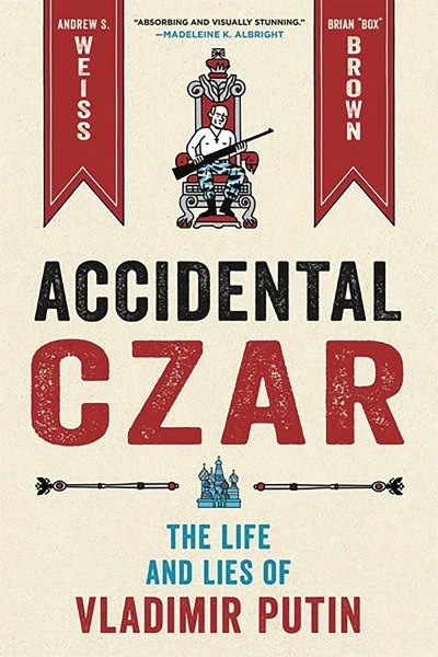 Accidental Czar: The Life and Lies of Vladimir Putin OGN