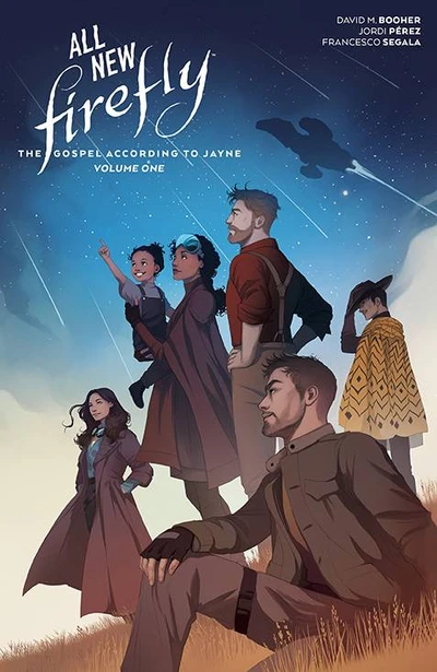 All New Firefly Vol. 1: The...
