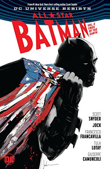 All-Star Batman Vol. 2: End...