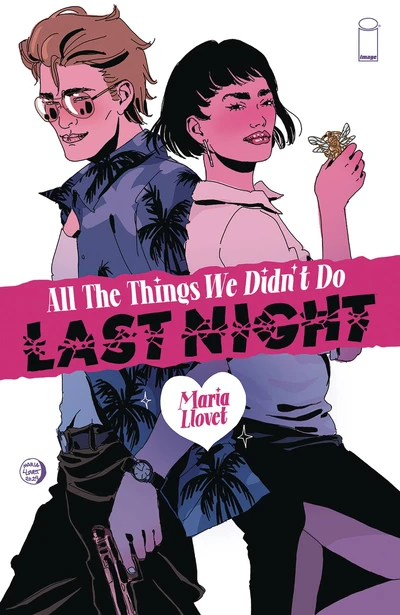 All The Things We Didn't Do Last Night (2024)