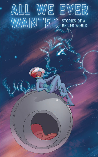 All We Ever Wanted #1