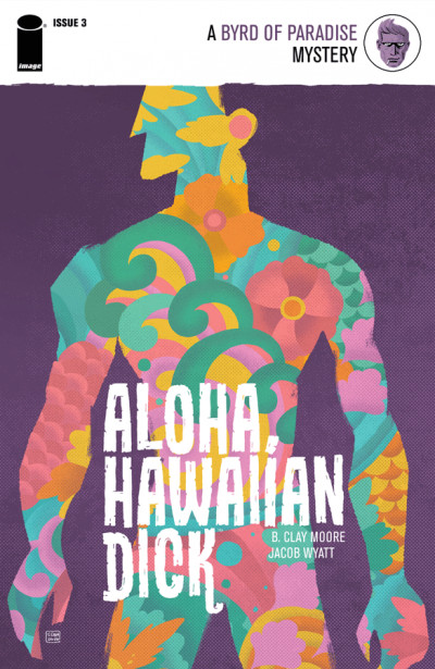 Aloha, Hawaiian Dick #3