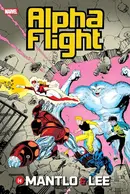 Alpha Flight By Mantlo & Lee Omnibus