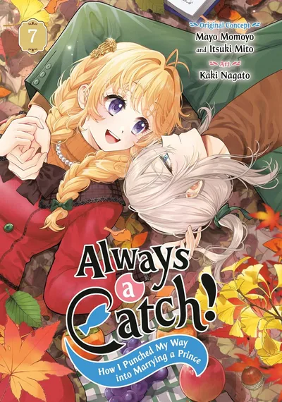 Always a Catch! How I Punched My Way Into Marrying a Prince #7