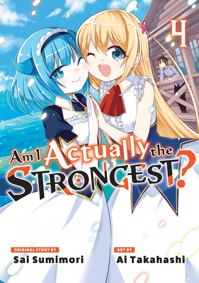 Am I Actually the Strongest? #4