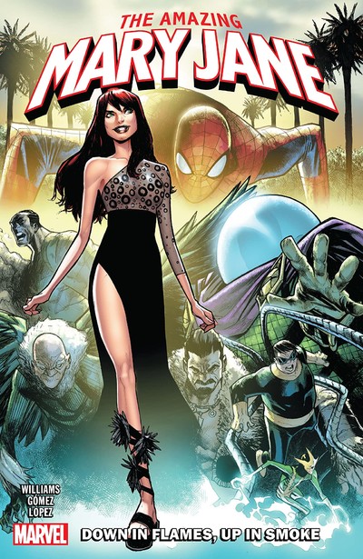 Amazing Mary Jane Vol. 1: Down In Flames, Up In Smoke