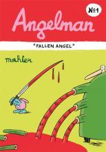 Angelman: "Fallen Angel"