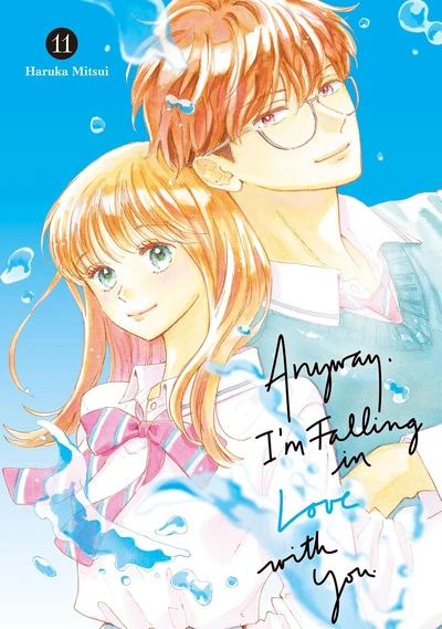 Anyway, I'm Falling in Love...