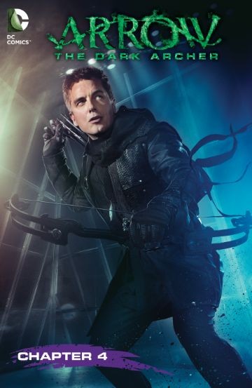 Arrow: The Dark Archer #4