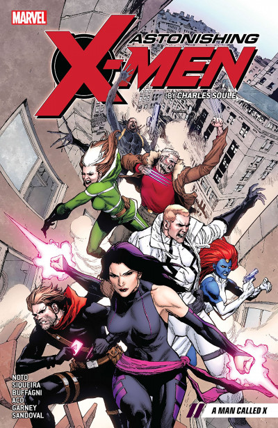 Astonishing X-Men Vol. 2: A Man Called X