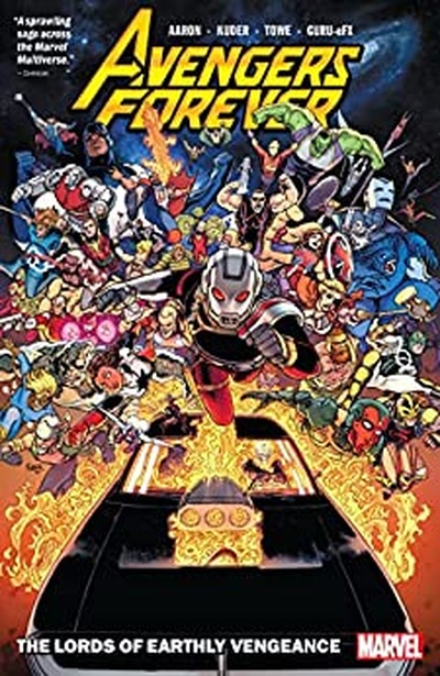Avengers Forever Vol. 1: The Lords Of Earthly Vengeance