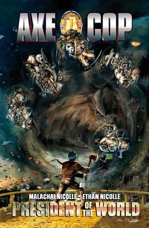 Axe Cop: President Of The W...