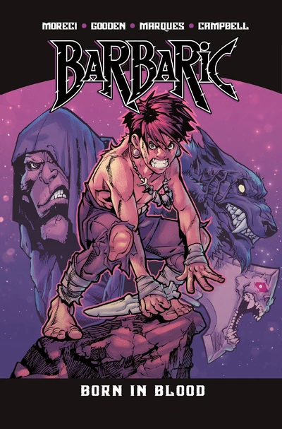 Barbaric Vol. 4: Born In Blood