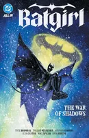 Batgirl Vol. 3: The War of Shadows