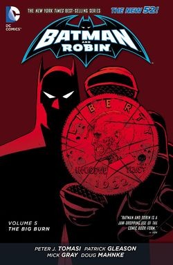 Batman and Robin Vol. 5: Th...