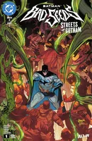 Batman: Bad Seeds: Streets of Gotham #1