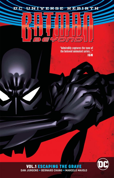 Batman Beyond Vol. 1: Escap...