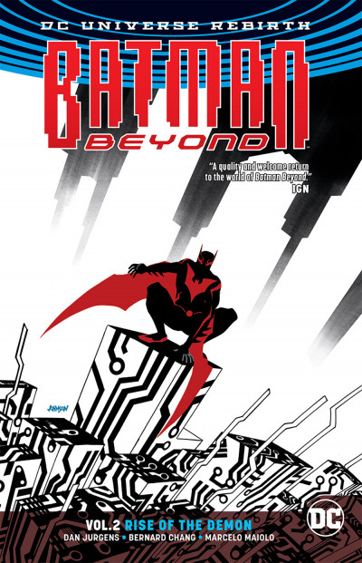Batman Beyond Vol. 2: Rise Of The Demon