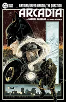 Batman / Green Arrow / The Question: Arcadia Collected