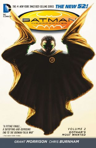 Batman Incorporated Vol. 2: Gotham's Most Wanted