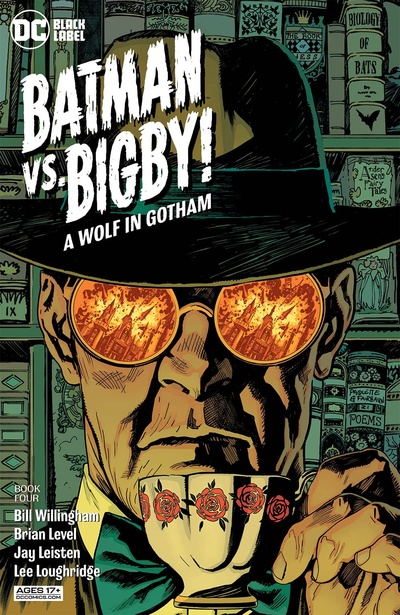 Batman vs. Bigby! A Wolf In Gotham #4