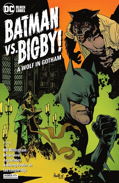 Batman vs. Bigby! A Wolf In...