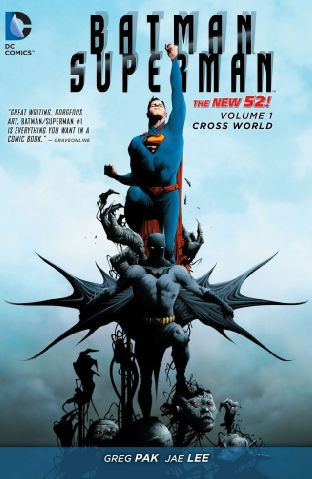 Batman / Superman Vol. 1: C...