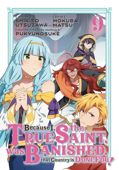 Because I, the True Saint, ...