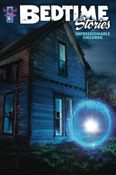 Bedtime Stories for Impressionable Children #1