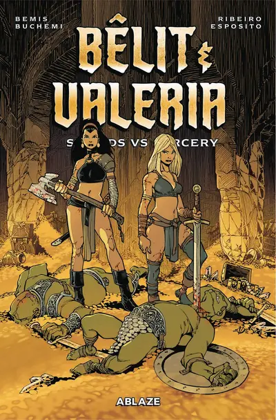 Belit & Valeria Vol. 1: Swords Vs Sorcery