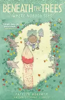 Beneath the Trees Where Nobody Sees Vol. (mr) Collected