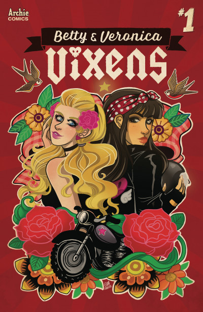 Betty and Veronica: Vixens #1