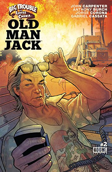 Big Trouble In Little China: Old Man Jack #2