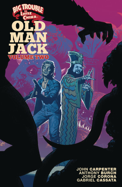 Big Trouble In Little China: Old Man Jack Vol. 2