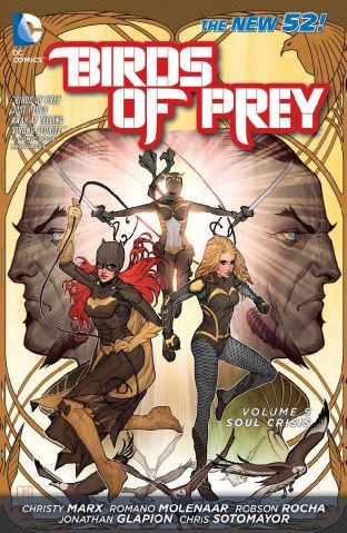 Birds Of Prey Vol. 5: Soul ...