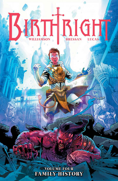 Birthright Vol. 4: Family H...