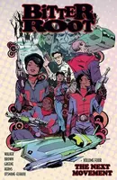 Bitter Root Vol. 4: The Next Moment