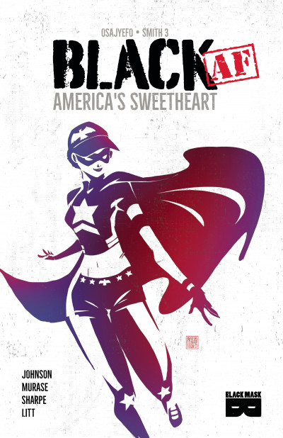 Black AF: American Sweetheart OGN