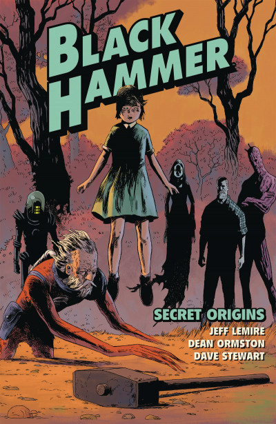 Black Hammer Vol. 1: Secret...