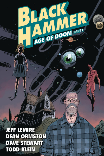 Black Hammer Vol. 3: Age Of...