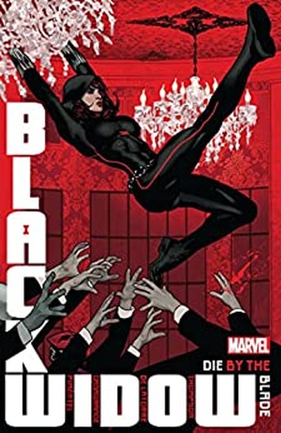 Black Widow Vol. 3: Die By ...