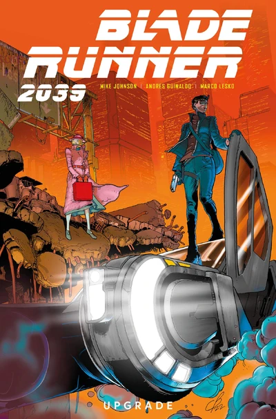 Blade Runner: 2039 Vol. 2: Upgrade