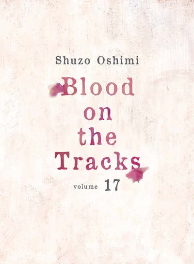 Blood on the Tracks #17