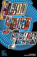 Blood Squad Seven Vol. 3: Wartime Ratings